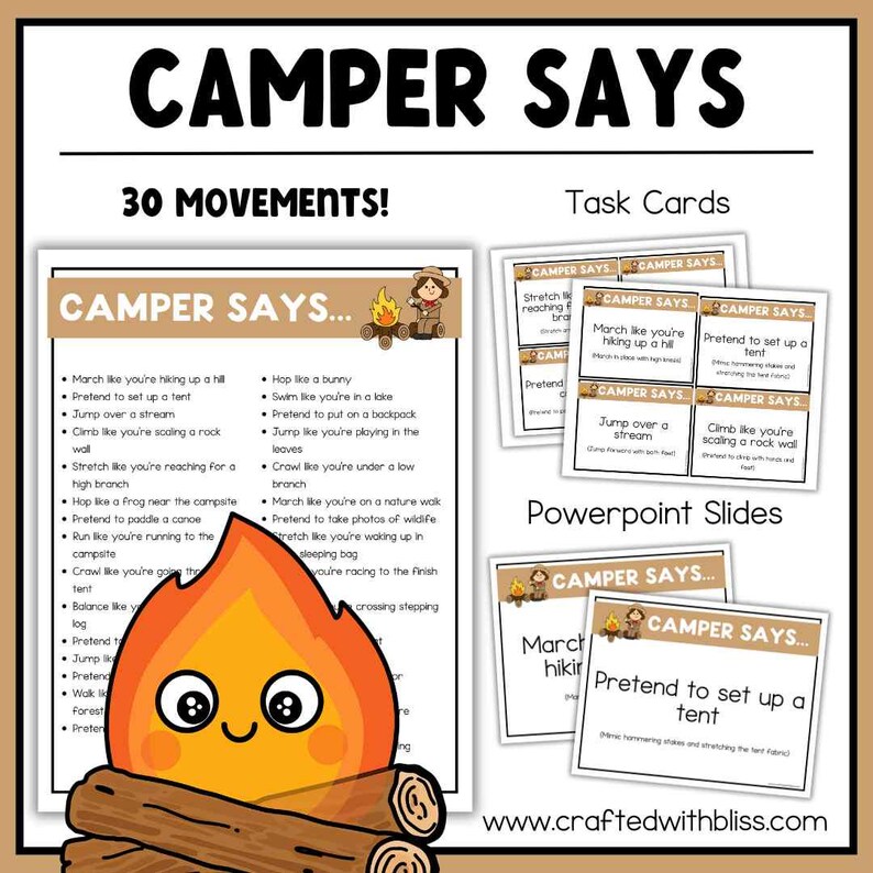 May include: A colorful educational resource titled "Camper Says" with task cards and PowerPoint slides. The main image features a smiling campfire graphic and a list of 30 movements, such as "March like you're hiking up a hill" and "Pretend to set up a tent."
