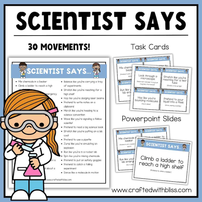 May include: A colorful educational graphic with the text "SCIENTIST SAYS" and "30 MOVEMENTS!". The image includes task cards, PowerPoint slides, and a cartoon scientist character. The main text lists science-themed actions.