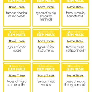 May include: Nine yellow cards with black text. Each card has the title "Elem Music" and the instructions "Name Three" followed by a music-related prompt. The prompts are: famous classical music pieces, types of music education methods, famous movie soundtracks, types of choir voices, types of folk instruments, famous music collaborations, types of music career paths, famous music venues, and types of music theory concepts.