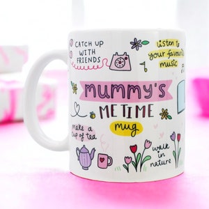 Mummy’s Me Time Mug.. Mother’s Day Gift, Birthday Gift for Mum, Gift for Mum, Mum’s Birthday, Mum’s Mug,