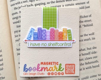 I Have No Shelfcontrol Magnetic Bookmark | Bookish Bookmark l Kawaii Bookmark, Book Lover, Handmade Bookmark