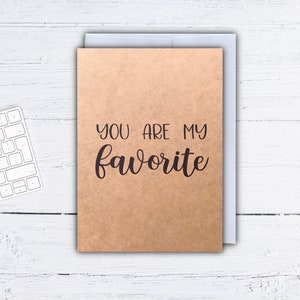 Vous êtes ma carte de voeux préférée - carte de voeux artisanale - carte de voeux douce - carte de voeux amour - personne préférée - carte pour notes