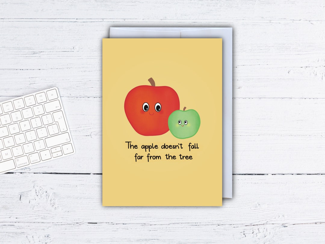 The Apple Doesnt Fall Far From the Tree Greeting Card Cute Card Mothers