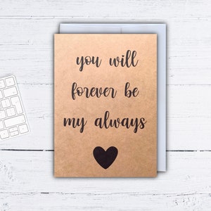 Carte de voeux You Will Forever Be My Always - Carte de voeux artisanale - Carte de voeux douce - Carte de voeux amour - Carte pour notes