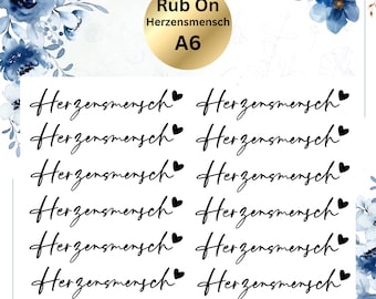 Rub On Borderless "Herzensmensch" A6 | Font White or Black