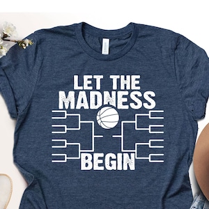 March Madness Basketball Tournament Shirt: Bracket Season Tee