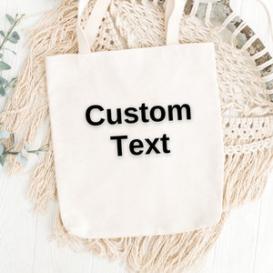 Personalized Tote Bag: Custom Text Gift, Bridesmaid Bag