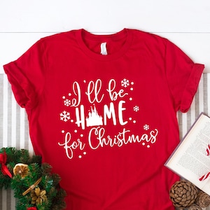 Disney Christmas Shirt, Women&#39;s Disney Shirt, I&#39;ll Be Home For Christmas, Mickey&#39;s Very Merry Christmas Party, Christmas Gift, Xmas Shirt