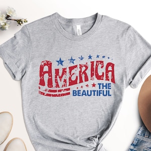 Retro America Shirt, America The Beautiful, 4th Of July Shirt, Fourth Of July, Patriotic USA Gift, Unisex Graphic Tee