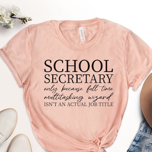 Chemise de secrétaire d'école, cadeau de secrétaire pour des femmes, chemise de personnel d'école, cadeau de chemise de jour de secrétaires, cadeau d'appréciation de secrétaire, équipe de bureau