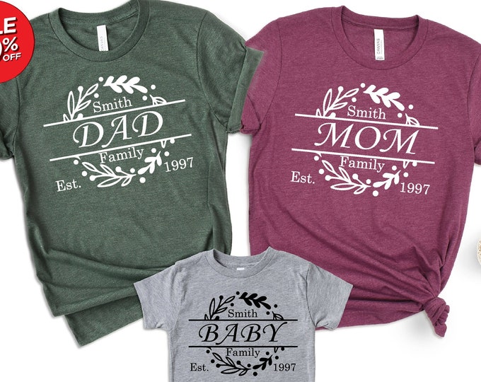 Family Last Name & EST. Year Personalized Shirts, Mom, Daddy, Baby, Family Anniversary Shirts, Family Matching Gift Shirts Family Set Shirts