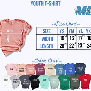 May include: Youth t-shirt size chart with measurements in inches. The chart shows width and length measurements for sizes YS, YM, YL, and YXL. A color chart shows a variety of t-shirt colors, including pink, heather peach, mauve, maroon, natural, heather deep teal, true royal, heather navy, white, athletic heather, dark grey heather, black, mint, dusty blue, green, heather forest, and red.