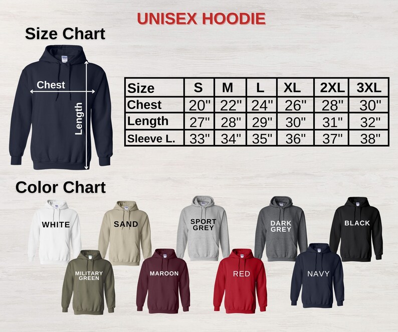 May include: Unisex hoodie size chart with measurements in inches for chest, length, and sleeve length. Colour chart shows 10 different hoodie colours: white, sand, sport grey, dark grey, black, military green, maroon, red, navy.