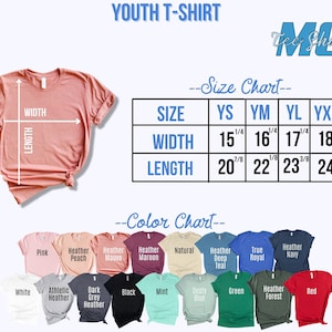 May include: Youth t-shirt size chart with measurements in inches. The chart shows width and length measurements for sizes YS, YM, YL, and YXL. A color chart shows 16 different t-shirt colors, including pink, heather peach, heather mauve, heather maroon, natural, heather deep teal, true royal, heather navy, white, athletic heather, dark grey heather, black, mint, dusty blue, green, heather forest, and red.