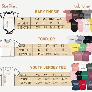 May include: Size chart for baby onesies, toddler t-shirts, and youth jersey tees. The chart shows sizes and corresponding width and length measurements in inches. Color chart shows available colors for each garment type.
