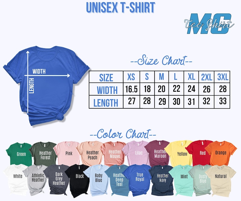 May include: Unisex t-shirt size chart with measurements in inches. The chart shows sizes XS to 3XL. Color chart shows 18 different colors of t-shirts.
