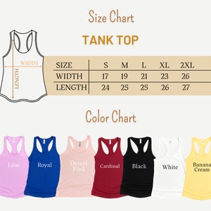 May include: Size chart for tank tops with measurements in inches.  Colors include lilac, royal, desert pink, cardinal, black, white, and banana cream.