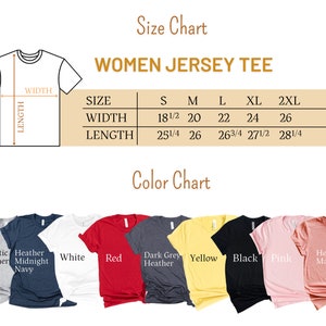 May include: Size chart for women's jersey tees, showing measurements in inches for width and length in sizes S, M, L, XL, and 2XL. Color chart shows 10 different colors: Athletic Heather, Heather Midnight Navy, White, Red, Dark Grey Heather, Yellow, Black, Pink, and Heather Mauve.