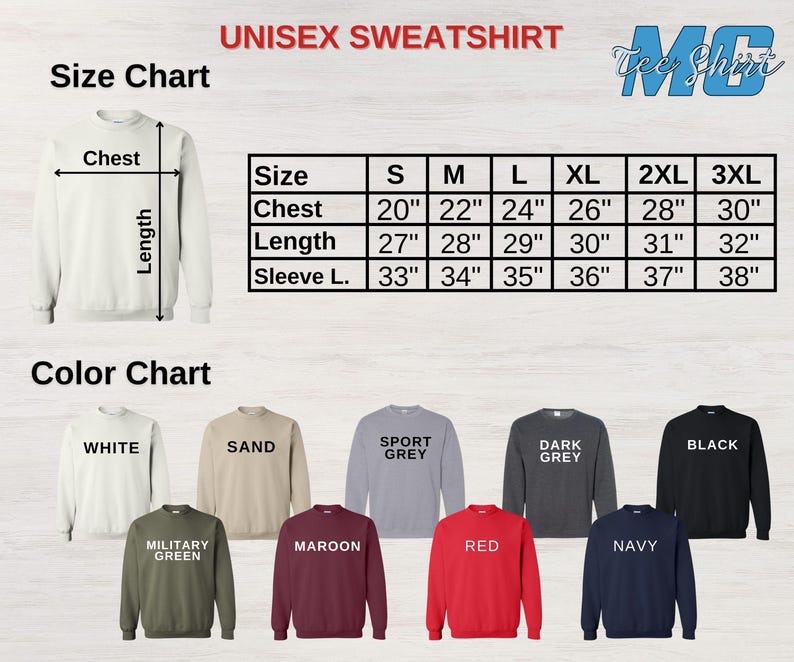 May include: Unisex sweatshirt size chart with measurements in inches for chest, length, and sleeve length. Color chart shows 10 different colors: white, sand, sport grey, dark grey, black, military green, maroon, red, navy.
