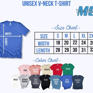 May include: Unisex V-neck t-shirt size chart with measurements in inches for width and length. Color chart shows various colors including pink, heather mauve, natural, red, green, white, athletic heather, dark grey heather, black, heather deep teal, true royal, and heather navy.