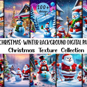 May include: A collection of digital Christmas-themed background papers. The images feature snowmen, Santa Claus, and winter landscapes. The text on the image reads "Christmas-Winter Background Digital Papers" and "Christmas Texture Collection". The image dimensions are 12 x 12 inches.