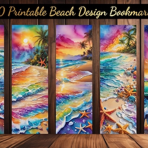 May include: Twenty printable bookmarks featuring colorful beach scenes with palm trees, waves, and seashells. The bookmarks are designed in a watercolor style with vibrant colors.