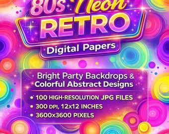 80s Neon Retro Digital Papers | Bright Party Backdrops & Colorful Abstract Designs