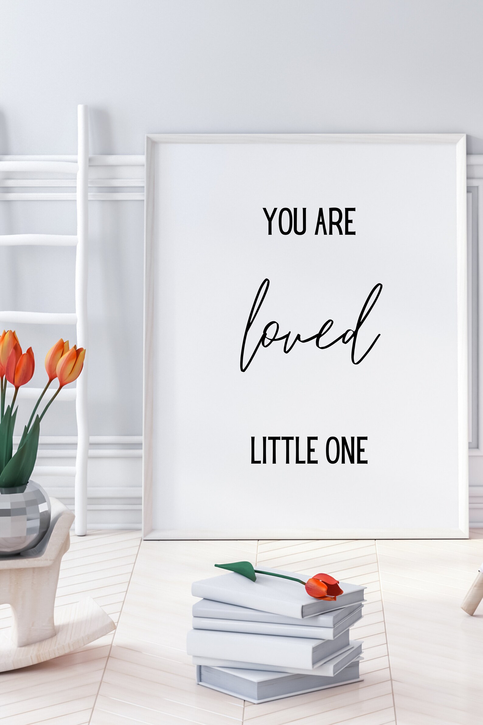 You Are Loved Little One Digital Downloadable Print Modern Etsy