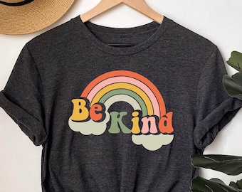 Kindness Shirt, Rainbow Shirt, Be Kind Shirt, Teacher Shirt, Anti-Racism Shirt, Love Shirt, LGBT Shirt, Bekind Shirt, Be Kind Tshirt