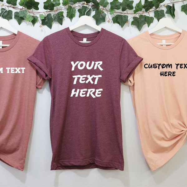 Custom T-Shirts, Your text here, Personalized Shirt, Custom Shirt Printing, Custom Shirt for Women, Custom Shirt for Men, Personalized