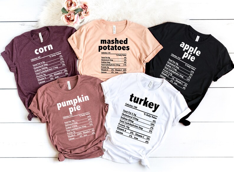 Nutrition Thanksgiving Food Shirts Funny Thanksgiving Shirts image 0