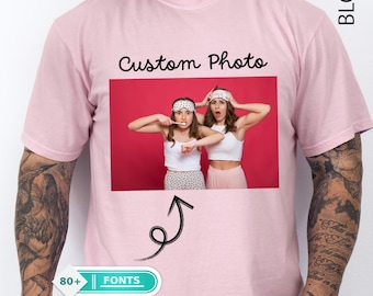 Custom Photo and Text T Shirt, Personalized Picture Tee, Comfort Colors Custom Shirt, Upload Your Image, Friends Family Photo Gift