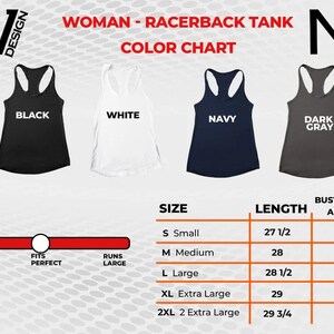 May include: A size chart for a racerback tank top. The chart shows the length of the tank top in inches and the bust measurement in inches. The tank top is available in black, white, navy, and dark gray.
