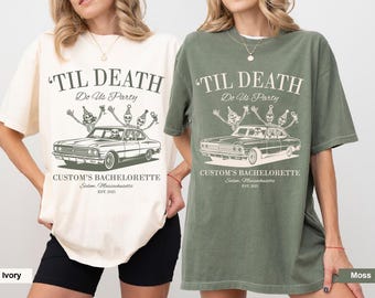 Til Death Do Us Party Bachelorette Shirt, Custom bach shirt, Spooky Bride Gothic Wedding Tee, Bride Or Die Shirt, Gift For Wedding