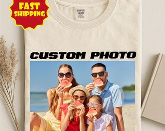 Custom Family Photo Shirt with Text, Personalized Picture Tee, Comfort Colors Custom T Shirt, Upload Your Image, Vacation Memory Gift