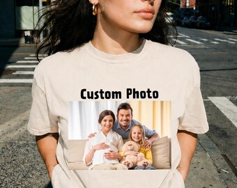Custom Photo Shirt with Personalized Text, Comfort Colors Picture Tee, Upload Your Own Image T Shirt, Family Friends Birthday Gift