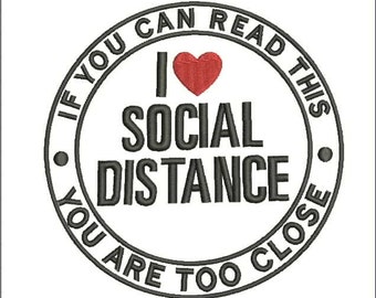 I Love Social Distance Machine Embroidery Design, Embroidery Patterns for Instant Download