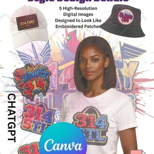May include: Digital design bundle featuring "STL 314" patch-like designs. Includes a baseball cap, bucket hat, and t-shirt with the "314" logo. The designs are intended to look like embroidered patches. The image also includes the text "5 High-Resolution Digital Images Designed to Look Like Embroidered Patches".