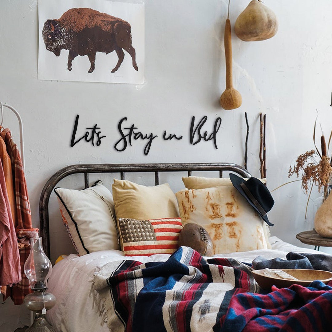 Lets Stay in Bed Metal Wall Art, Bedroom Wall Decor, Large Metal Wall