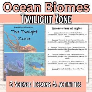 Ocean Biomes- The Twilight Zone- Unit 3 | Elementary Science | Homeschool Learning Unit Studies | Homeschool Study PreK-6th Grade | Hands-On