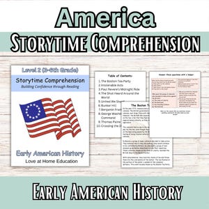 May include: A learning resource for Early American History. The image features a book cover with the American flag and the text "Storytime Comprehension." It includes a table of contents and comprehension questions.