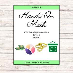 A Year of Hands On Math for 3rd Grade | Grade 3 Worksheets | Unschooling math | Elementary Years | Early Elementary Curriculum | Math Unit