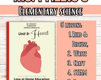 Ms. Frizzle's Heart Unit – Elementary Science Curriculum (Digital Download)