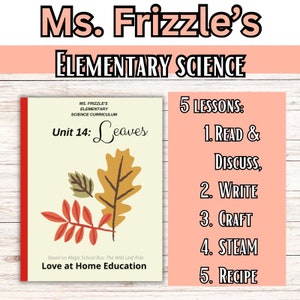 以下が含まれることがあります： 「Ms. Frizzle's Elementary Science」というタイトルの教育リソースで、「Leaves」というユニットがあります。表紙には赤、緑、黄色の葉のイラストが描かれています。画像には、読む＆話し合う、書く、工作、STEAM、レシピの5つのレッスンテーマも表示されています。