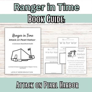 May include: A white book guide titled "Ranger in Time: Attack on Pearl Harbor" with black text and illustrations. The guide includes worksheets with the text "W is for War" and "H is for Harbor". The words "Attack on Pearl Harbor" are at the bottom.