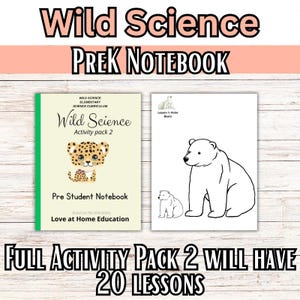Wild Science Elementary Science Curriculum Volume 2! - PreK Student Notebook and Teacher&#39;s Guide only-Animal Science Homeschool Resource