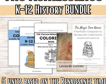 Renaissance History Homeschool Unit | K-12 Curriculum (Digital Download)
