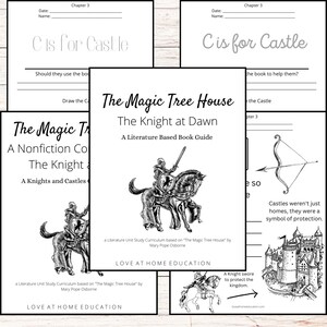 Pode incluir: Ilustrações em preto e branco de um cavaleiro a cavalo, um castelo e um arco e flecha. O texto "The Magic Tree House: The Knight at Dawn" está no topo da página. O texto "A Literature Based Book Guide" está abaixo do título. O texto "Love at Home Education" está na parte inferior da página.