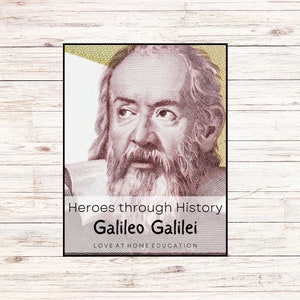 May include: A close-up portrait of Galileo Galilei, an Italian astronomer and physicist, on a banknote. The image is part of a series called "Heroes through History" and includes the text "Galileo Galilei" and "Love at Home Education".