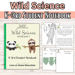 Wild Science Elementary Science Curriculum- Just the K-3rd Student Notebook and Teacher&#39;s Guide- Animal Science Homeschool Resource Kinder